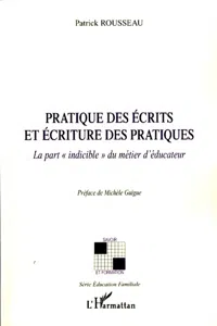 Pratique des écrits et écriture des pratiques_cover