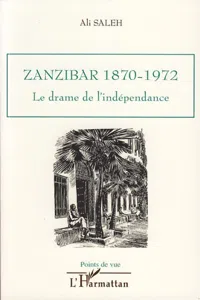 Zanzibar 1870-1972_cover