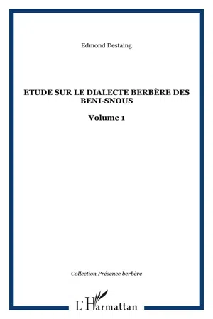 Etude sur le dialecte berbère des Beni-Snous