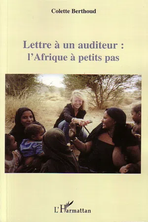 Lettre à un auditeur : l'Afrique à petits pas