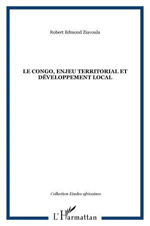 Le Congo, enjeu territorial et développement local