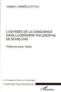 L'odyssée de la conscience dans la dernière philosophie de Schelling_cover