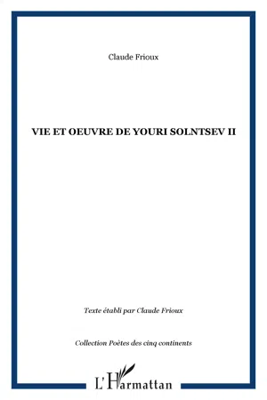 Vie et oeuvre de Youri Solntsev II