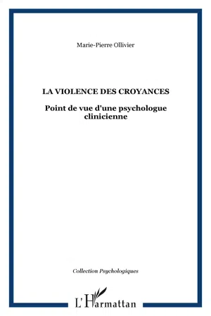 La violence des croyances