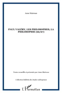 Paul Valéry, les philosophes, la philosophie_cover