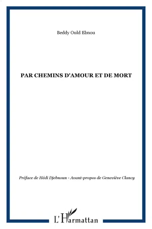 Par chemins d'amour et de mort