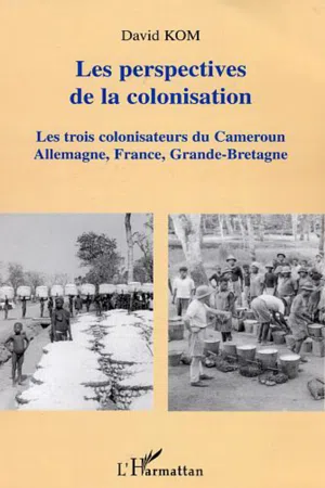 Les perspectives de la colonisation