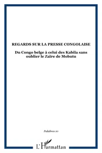 Regards sur la presse congolaise_cover