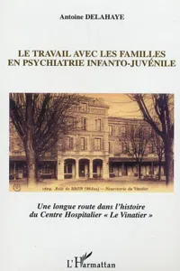 Le travail avec les familles en psychiatrie infanto-juvénile_cover