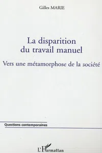 La disparition du travail manuel_cover