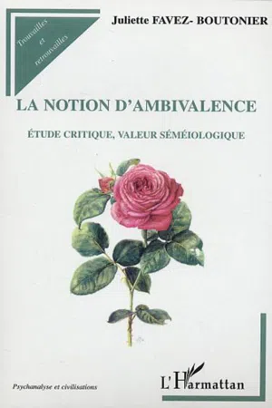 La notion d'ambivalence