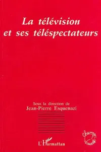 La télévision et ses téléspectateurs_cover