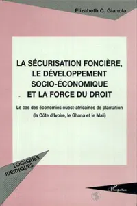 LA SÉCURISATION FONCIÈRE, LE DÉVELOPPEMENT SOCIO-ÉCONOMIQUE_cover