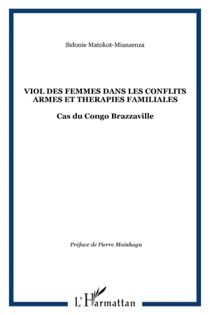 VIOL DES FEMMES DANS LES CONFLITS ARMES ET THERAPIES FAMILIALES