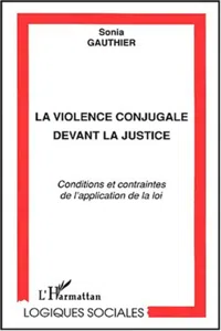 LA VIOLENCE CONJUGALE DEVANT LA JUSTICE_cover
