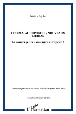 CINÉMA, AUDIOVISUEL, NOUVEAUX MÉDIAS