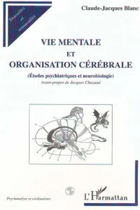 VIE MENTALE ET ORGANISATION CÉRÉBRALE_cover