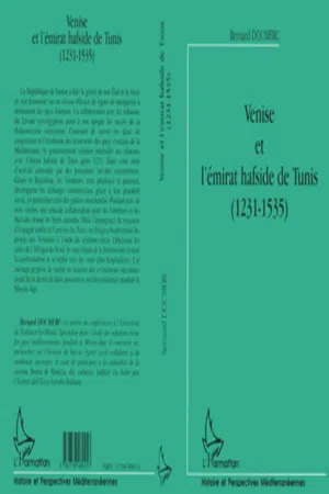 VENISE ET L'ÉMIRAT HAFSIDE DE TUNIS (1231-1535)