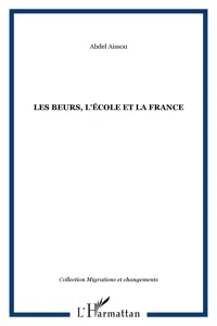 Les Beurs, l'école et la France_cover