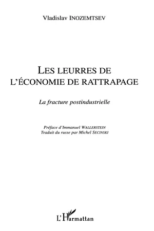 LES LEURRES DE L'ÉCONOMIE DE RATTRAPAGE