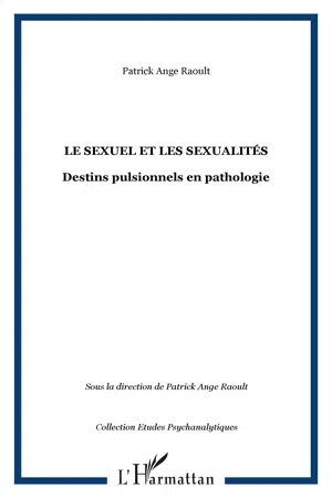 LE SEXUEL ET LES SEXUALITÉS