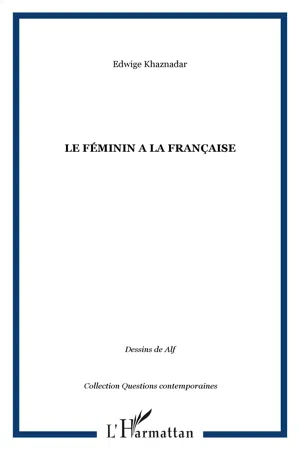 LE FÉMININ A LA FRANÇAISE