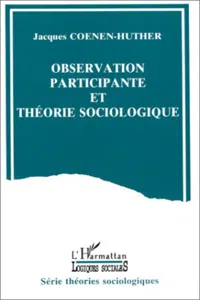 Observation participante et théorie sociologique_cover