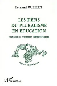 LES DÉFIS DU PLURALISME EN ÉDUCATION_cover