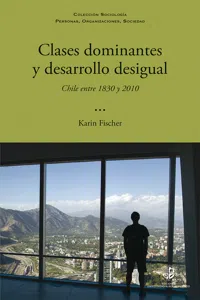 CLASES DOMINANTES Y DESARROLLO DESIGUAL_cover