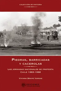 PIEDRAS, BARRICADAS Y CACEROLAS_cover