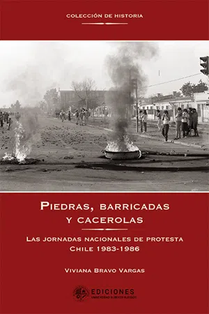 PIEDRAS, BARRICADAS Y CACEROLAS