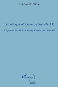 La politique africaine de Jean-Paul II_cover