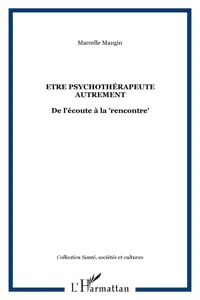 Etre psychothérapeute autrement_cover