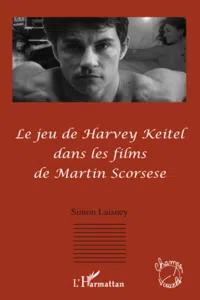 Le jeu de Harvey Keitel dans les films de Martin Scorsese_cover