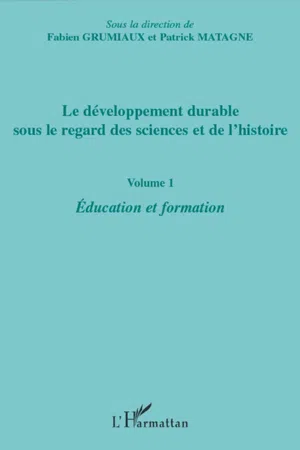 Le développement durable sous le regard des sciences et de l'histoire