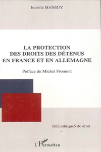 La protection des droits des détenus en France et en Allemagne_cover