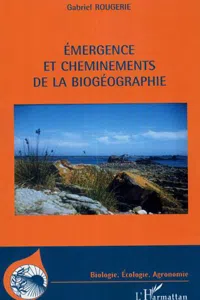 Emergence et cheminements de la biogéographie_cover