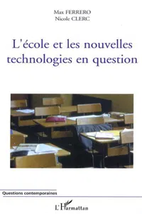 L'école et les nouvelles technologies en question_cover