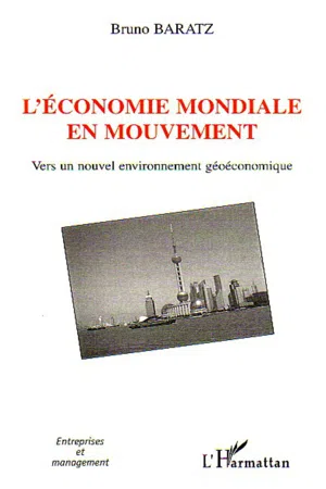 L'économie mondiale en mouvement