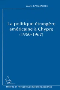 La politique étrangère américaine à Chypre_cover