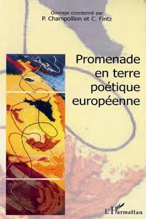 Promenade en terre poétique européenne