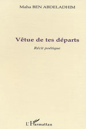 Vêtue de tes départs