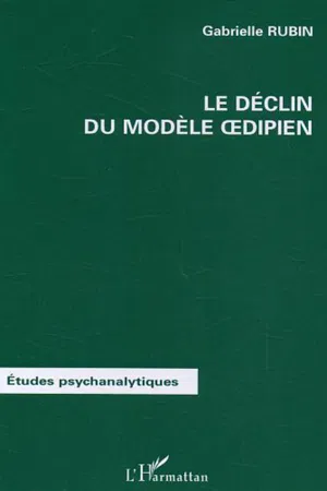 Le déclin du modèle oedipien