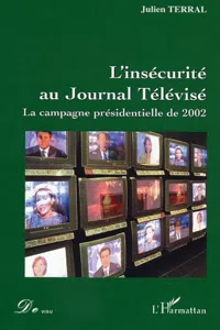 L'insécurité au Journal Télévisé_cover