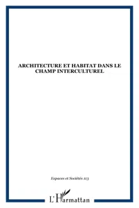 Architecture et habitat dans le champ interculturel_cover