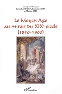 Le Moyen Age au miroir du XIXe siècle_cover