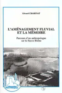 L'aménagement fluvial et la mémoire_cover