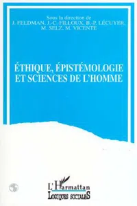 Ethique, épistémologie et sciences de l'homme_cover