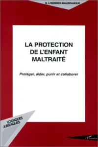 LA PROTECTION DE L'ENFANT MALTRAITÉ_cover