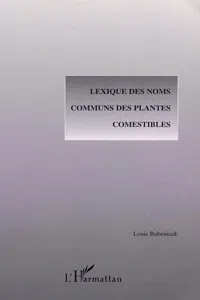 LEXIQUE DES NOMS COMMUNS DES PLANTES COMESTIBLES_cover